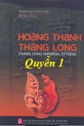 Hoàng thành Thăng Long quyển 1