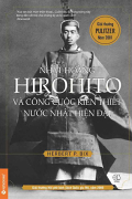 Hirohito và công cuộc kiến thiết nước Nhật