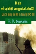 Bí ẩn về sự diện vong của Liên Xô