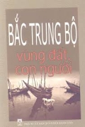 Bắc trung bộ vùng đất con người