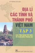 Địa lí các tỉnh và thành phố Việt Nam tập 3