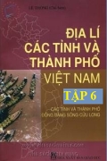 Địa lí các tỉnh và thành phố Việt Nam tập 6