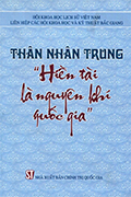 Thân nhân trung hiền tài là nguyên khí quốc gia